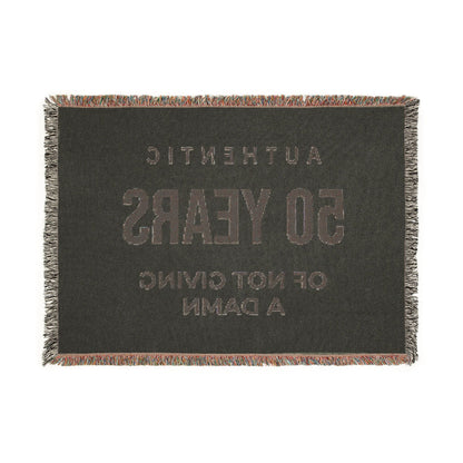 "Authentic 50 Years of Not Giving a Damn" — Personalized Woven Throw Blanket