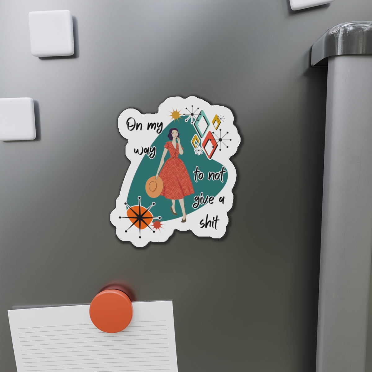 “On My Way to Not Give a Shit” Die-Cut Fridge Magnet