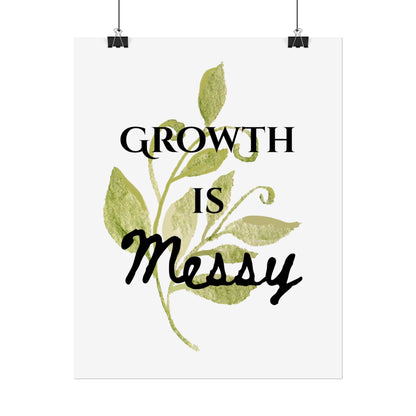 "Growth Is Messy" — Botanical Inspirational Wall Art Print