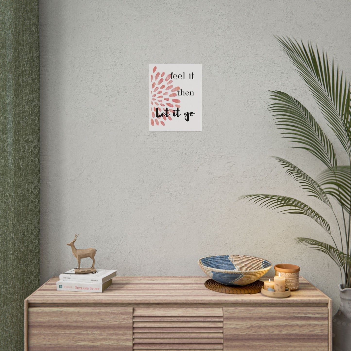 "Feel It Then Let It Go" — Watercolor Inspirational Wall Art Print