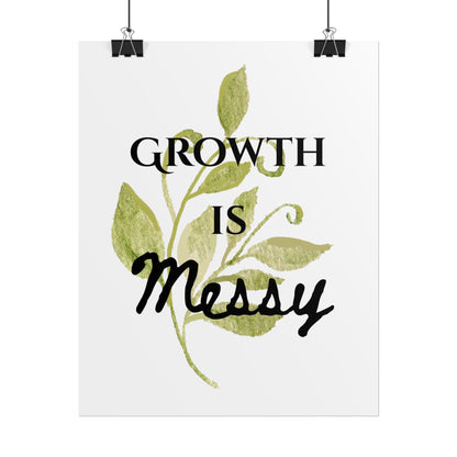 "Growth Is Messy" — Botanical Inspirational Wall Art Print