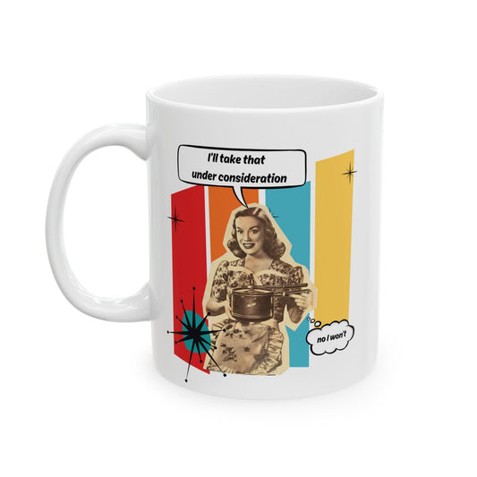 Consideration Ceramic Mug, (11oz, 15oz)