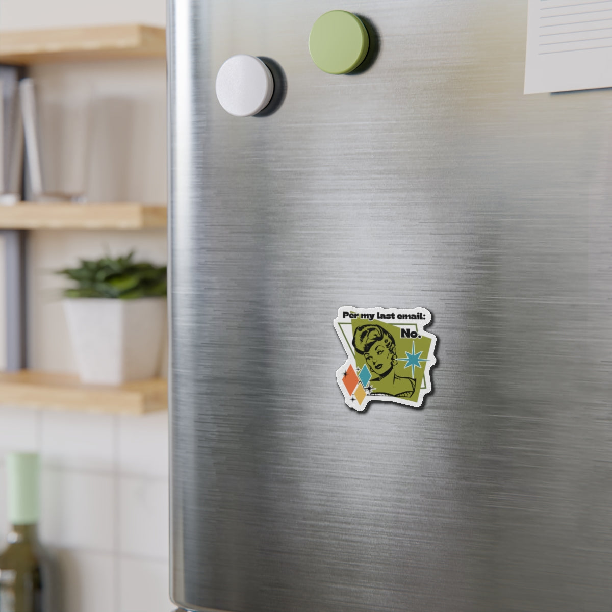 'Per my last email: No.' Die-Cut Magnet — Funny Office Fridge Sticker