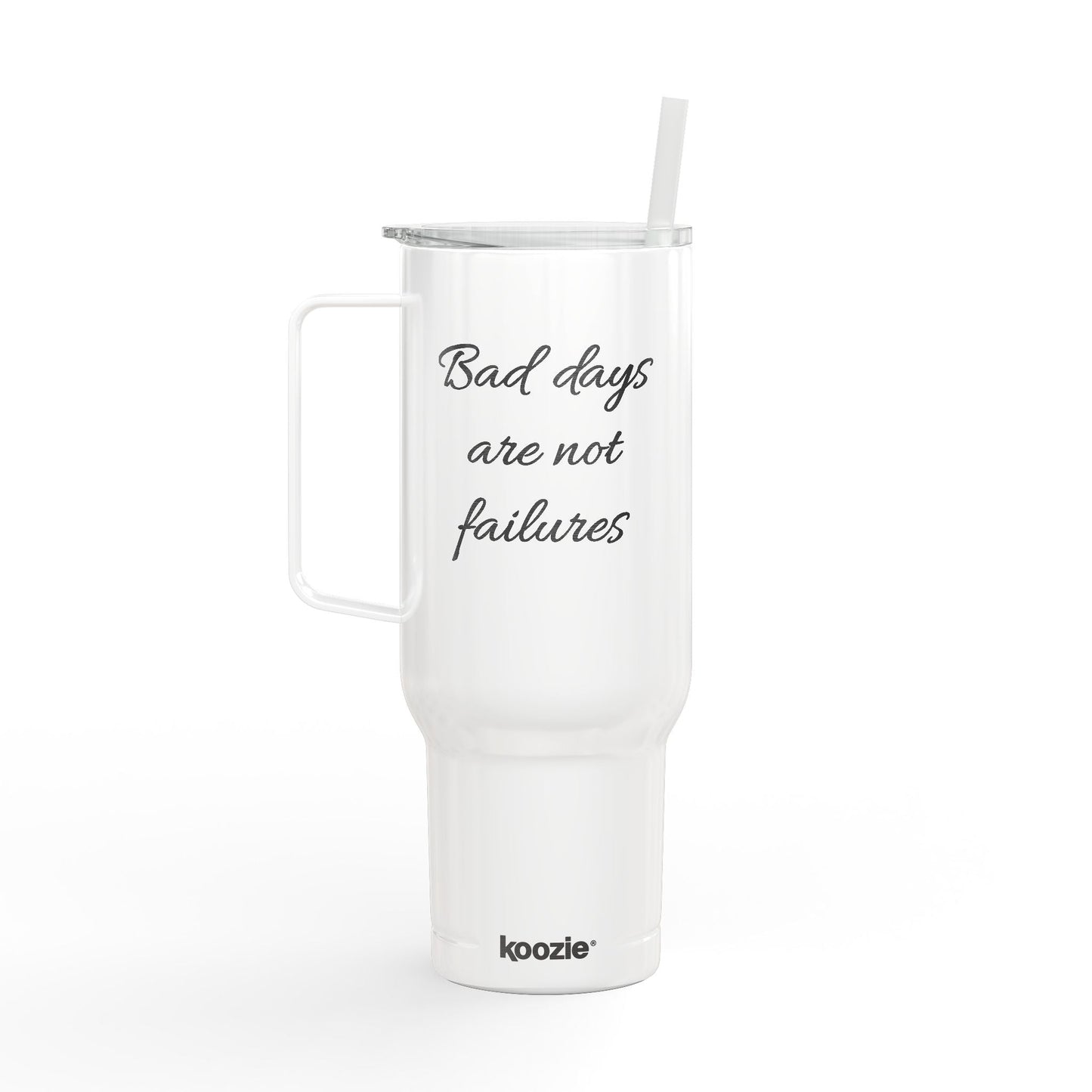 Engraved 40oz Insulated Tumbler — "Bad Days Are Not Failures" Personalized Travel Mug