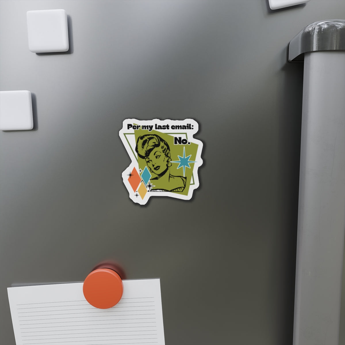 'Per my last email: No.' Die-Cut Magnet — Funny Office Fridge Sticker
